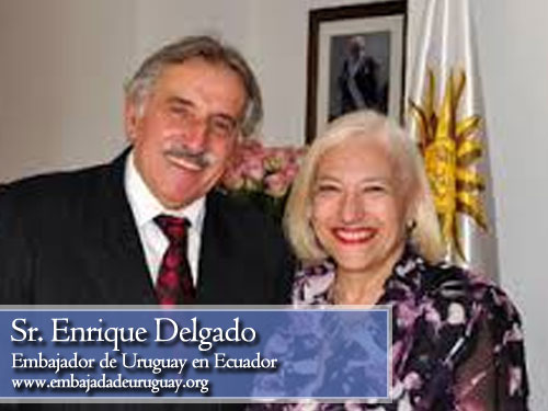 Enrique Delgado,
 embajador de Uruguay en Ecuador